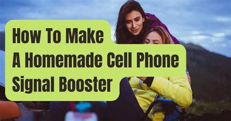 Homemade Cell Phone Signal Booster 5 Ways To Do It Rving Beginner Homemade Cell Phone Signal Booster 5 Ways To Do It Rving Beginner