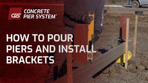 How To Pour Piers And Install Brackets Youtube How To Pour Piers And Install Brackets Youtube