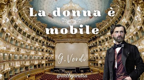 La Donna e Mobile Traducción La Donna e Mobile Traducción