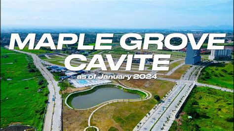 Maple Grove Cavite As Of January 2024 4K Hdr Pure Drone Tour Youtube Maple Grove Cavite As Of January 2024 4K Hdr Pure Drone Tour Youtube