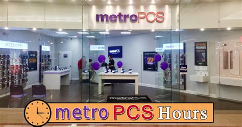 Metro Pcs Hours Today Open Closed Holiday Store Hours Near Me Metro Pcs Hours Today Open Closed Holiday Store Hours Near Me