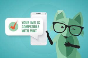 Mint Mobile IMEI Compatibility Check Mint Mobile IMEI Compatibility Check