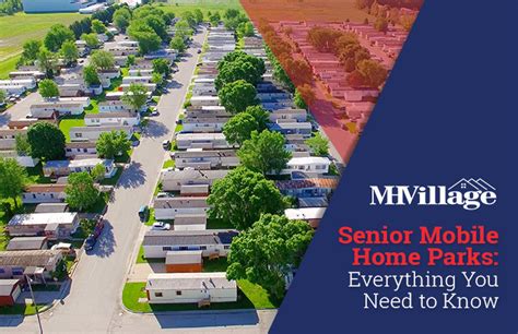 Senior Mobile Home Parks Everything You Need To Know Mhvillage Senior Mobile Home Parks Everything You Need To Know Mhvillage