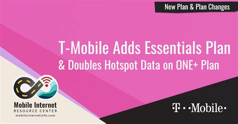 T Mobile Adds New Unlimited Essentials Plan Increases Hotspot Data T Mobile Adds New Unlimited Essentials Plan Increases Hotspot Data