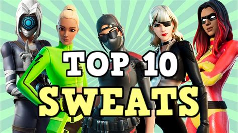 The 10 Best Sweaty Skins In Fortnite The 10 Best Sweaty Skins In Fortnite
