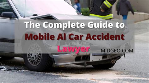 The Complete Guide To Mobile Al Car Accident Lawyer The Complete Guide To Mobile Al Car Accident Lawyer