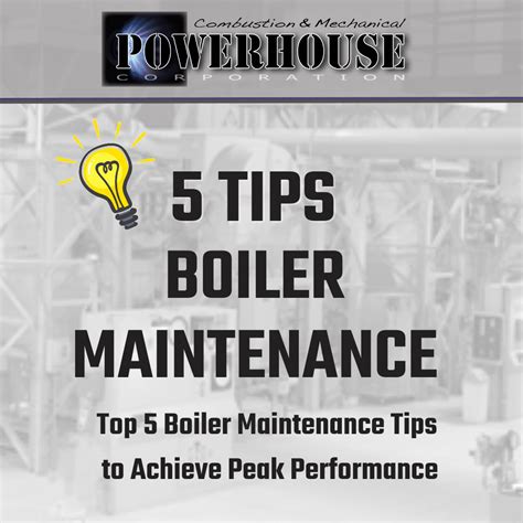 Top 5 Steam Boiler Maintenance Tips Top 5 Steam Boiler Maintenance Tips
